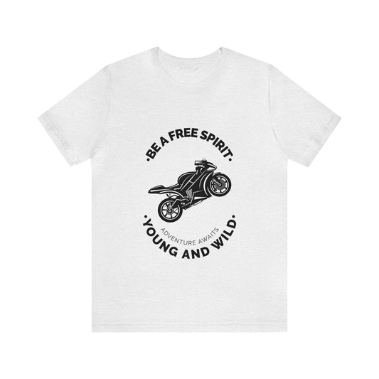 Be a free spirit Unisex Jersey Short Sleeve Tee